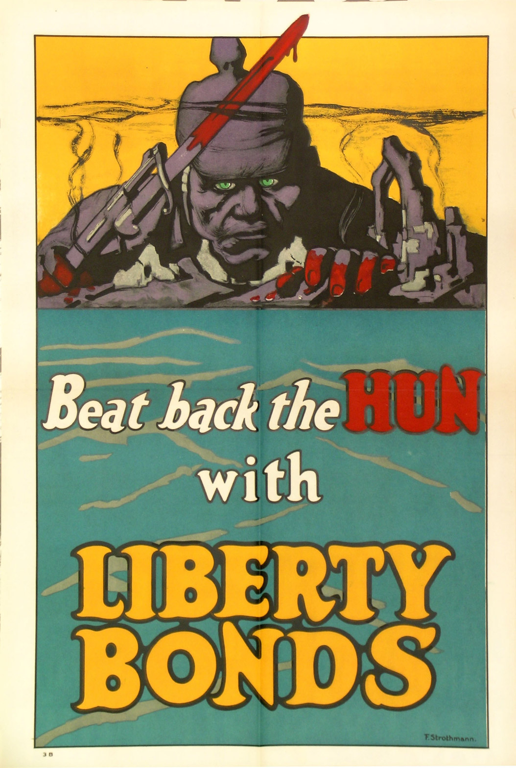 Posters such as this were used to help sell Liberty Bonds.
