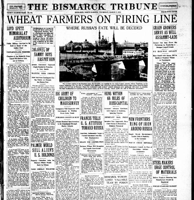 Document 6: The <em>Bismarck Tribune headlines</em> revealed why so many North Dakota men avoided military service. The war effort depended on a steady supply of food, especially wheat. Wheat farmers were not literally 'on the firing line,' but they were contributing to the war effort in their fields. 'Sammy lads' was a nick-name for soldiers.