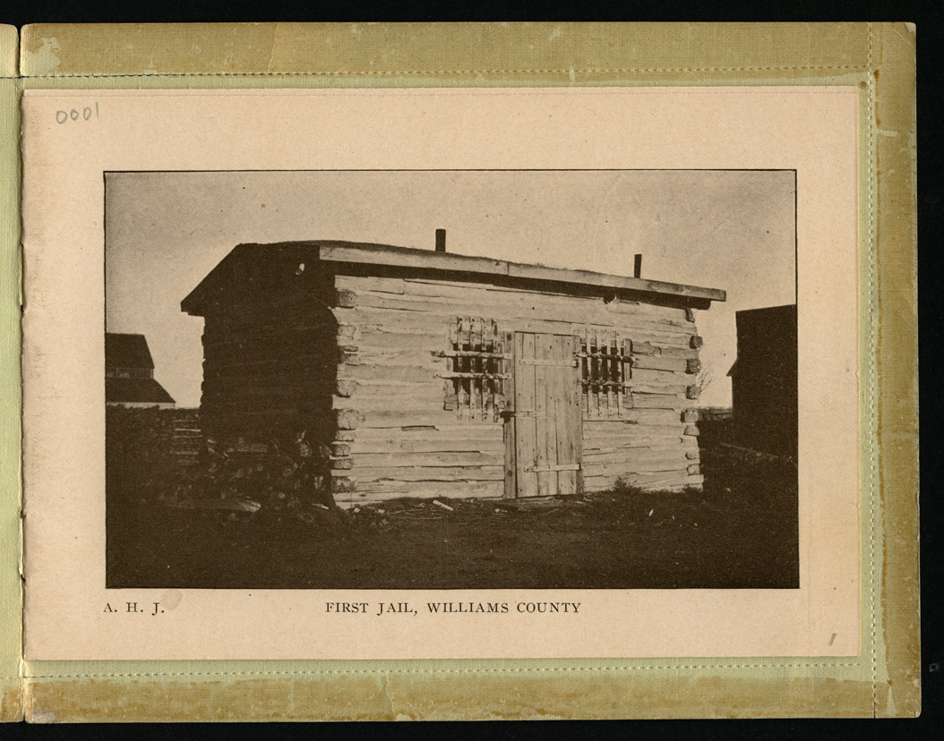 First Jail Williams County