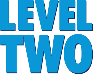 Level Two