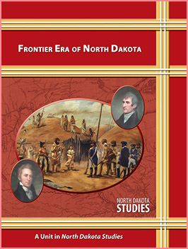 Frontier Era of North Dakota