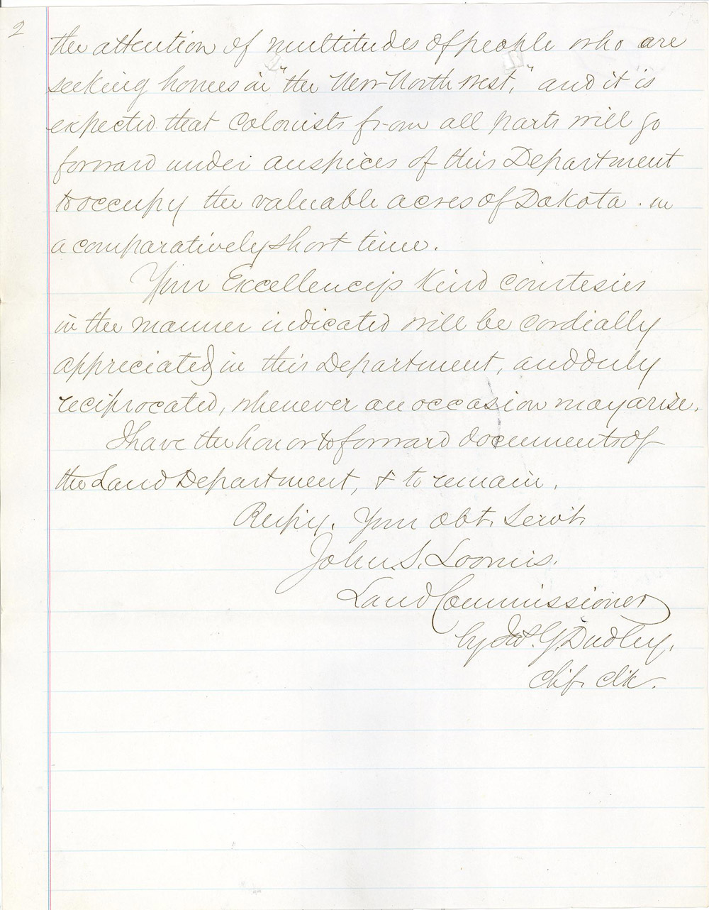 It was as important to the Northern Pacific Railroad to settle Dakota as it was to the territorial government. The governor would have sent everything available to help the NPRR find more settlers for Dakota Territory.