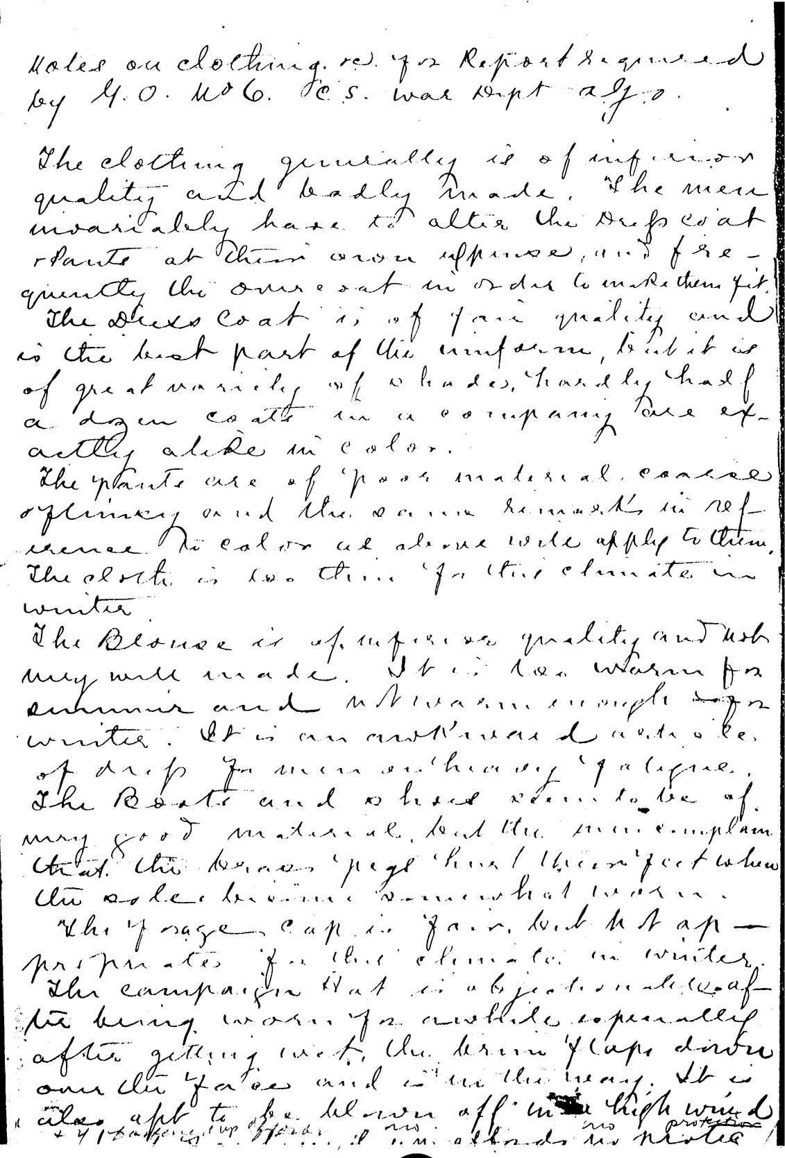 Officers took seriously their duty to oversee the well-being of the soldiers. The condition of enlisted men’s clothing at Fort Buford was not acceptable to the post surgeon who wrote up this report. Though complaining about conditions was common among all soldiers, one of the few places where an official complaint was acceptable was in a report concerning the welfare of the soldiers.