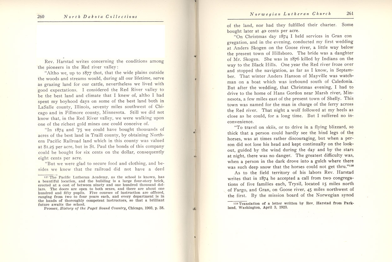 Reverend Bjug Harstad was a Norwegian Lutheran minister who traveled among the early Norwegian Lutheran settlers of the Red River Valley. He suffered many hardships in his efforts to establish congregations and serve them until they were established well enough to hire their own pastor. This is an excerpt from his memoir. Anton Hillesland, “The Norwegian Lutheran Church in the Red River Valley,” Collections of the State Historical Society of North Dakota vol VII (1925): 260-263.