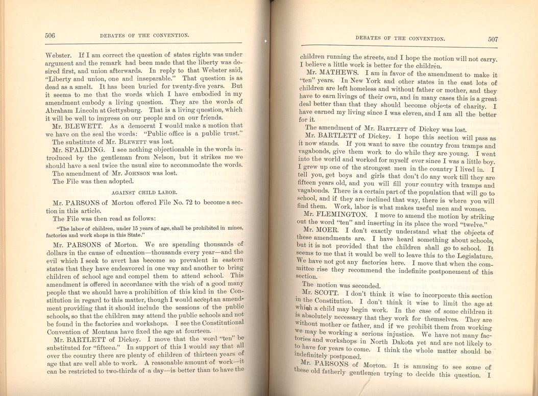 Though there were few factories in North Dakota, the delegates engaged in debate over the hours that a child under the age of 15 could work. No one expected that this law would be applied to farm children who worked long hours and were often kept from school in order to help on the farm.