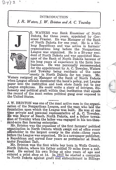 Contemporary Biography of J. W. Brinton. This biography of Job Wells Brinton appeared in <em>Burleigh County Farmers’ Press</em> in 1920, the official newspaper of Burleigh County. Though he did not sign it, he may have written it himself because he often wrote for this newspaper. The article overlooks Brinton’s role in the restriction of newspapers and praises him for turning against Arthur Townley and the Nonpartisan League